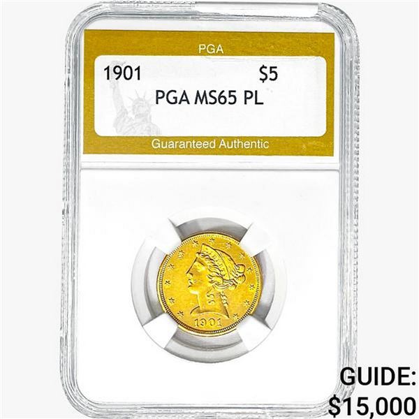 1901 $5 Gold Half Eagle PGA MS65 PL