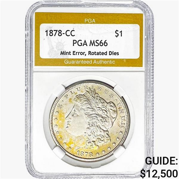 1878-CC Morgan Silver Dollar PGA MS66 Mint Err, Rotated Dies