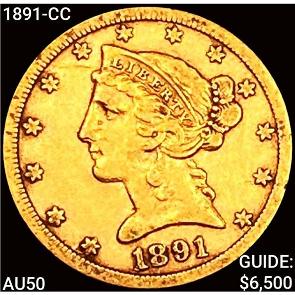 1891-CC $5 Gold Half Eagle CLOSELY UNCIRCULATED