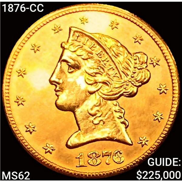1876-CC $5 Gold Half Eagle UNCIRCULATED