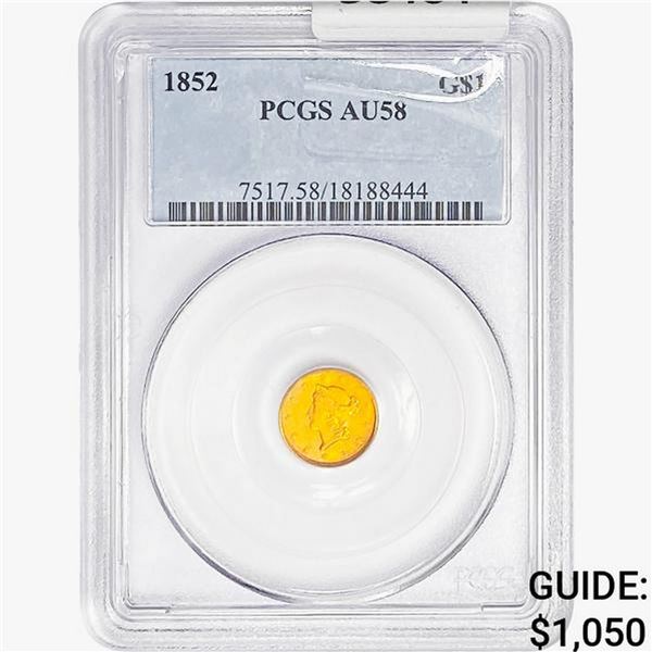1852 Rare Gold Dollar PCGS AU58