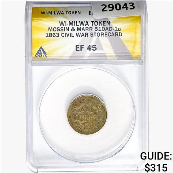 1863 WI Token 510AD-1a Civ. W Storecard ANACS EF45