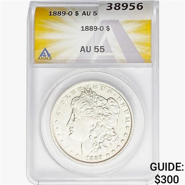 1889-O Morgan Silver Dollar ANACS AU55