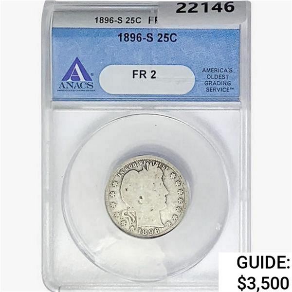 1896-S Barber Quarter ANACS FR2