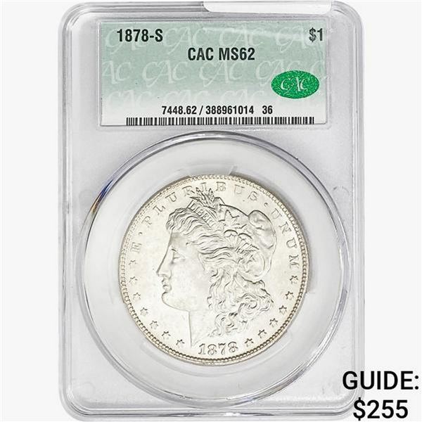 1878-S Morgan Silver Dollar CAC MS62