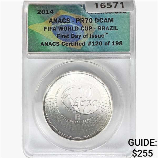 2014 France â‚¬10 Fifa World Cup ANACS PR70 DCAM