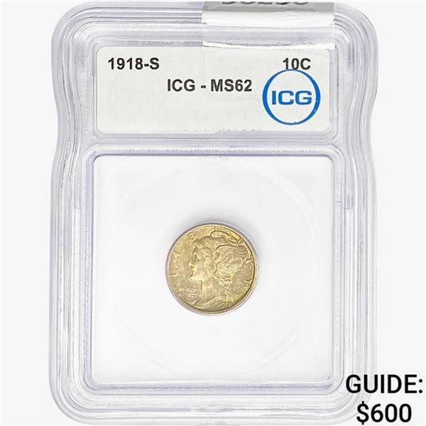 1918-S Mercury Silver Dime ICG MS62