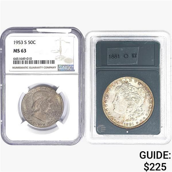 [2] 1881-O&1953-S 1 50C, 1 $1  MS/EF