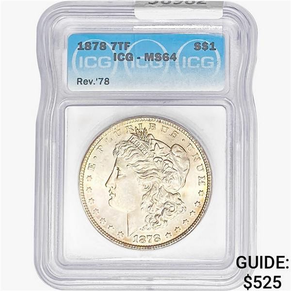 1878 REV78 Morgan Silver Dollar ICG MS64