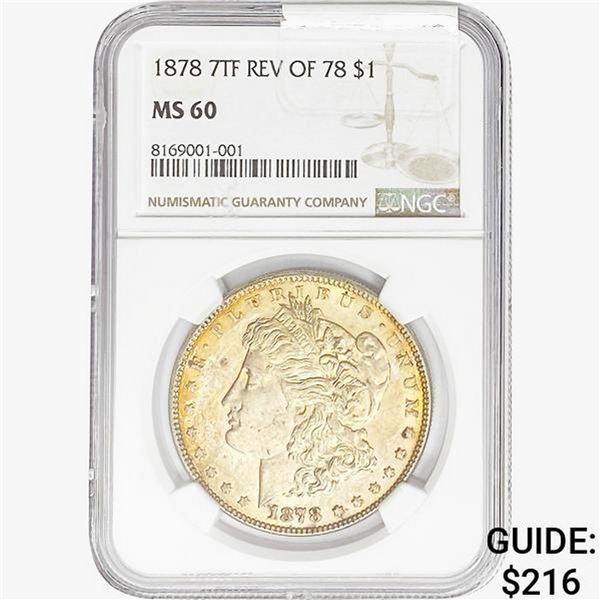 1878 REV78 Morgan Silver Dollar NGC MS60