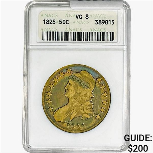 1825 Capped Bust Half Dollar ANACS VG8