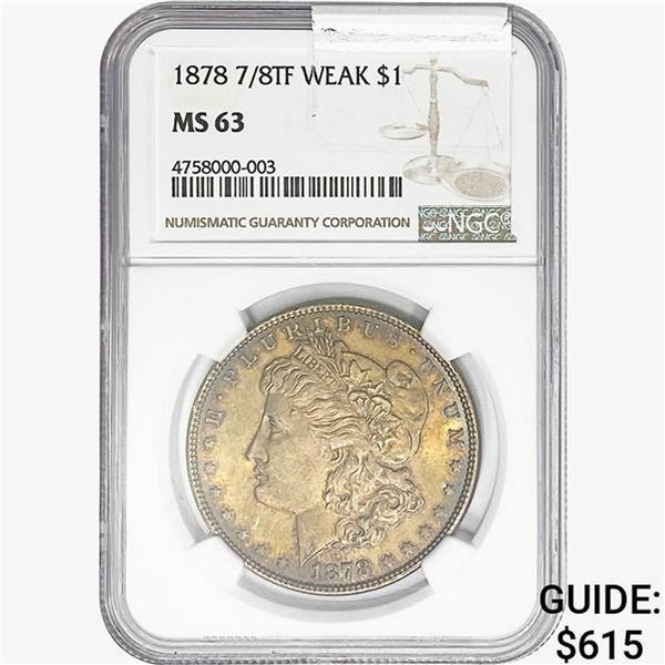 1878 7/8TF Morgan Silver Dollar NGC MS63