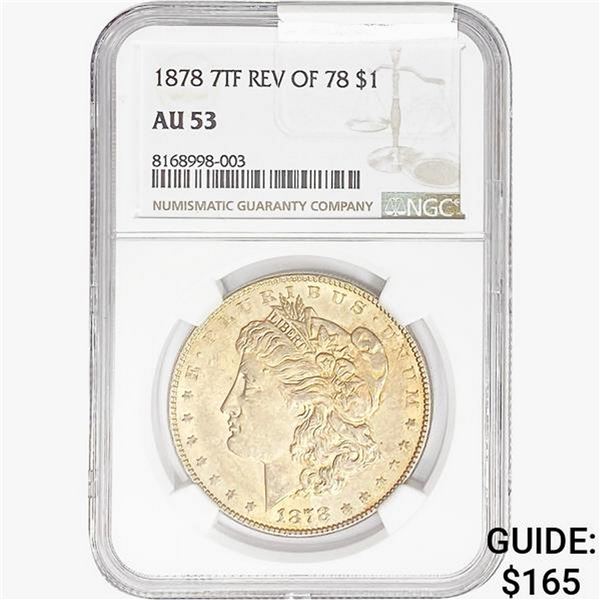 1878 REV78 Morgan Silver Dollar NGC AU53
