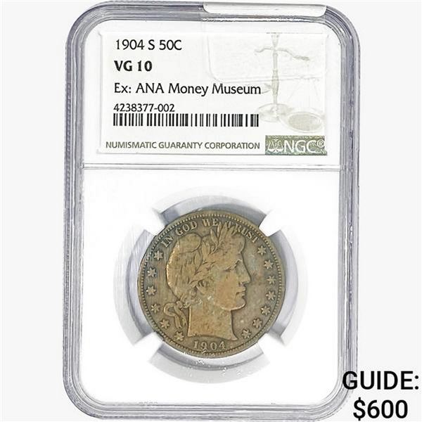 1904-S Barber Half Dollar NGC VG10 ANA Money Museum