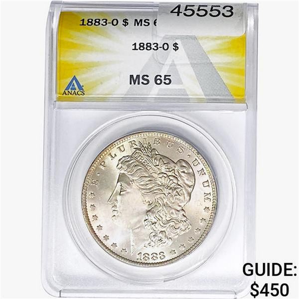 1883-O Morgan Silver Dollar ANACS MS65