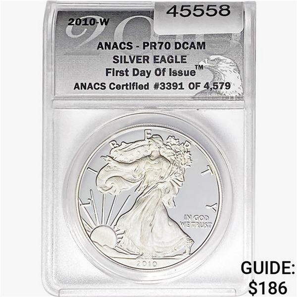 2010-W Silver Eagle ANACS PR70 DCAM, FDOI