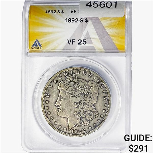 1892-S Morgan Silver Dollar ANACS VF25