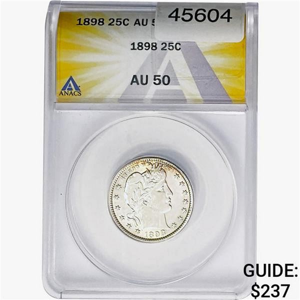 1898 Barber Quarter ANACS AU50