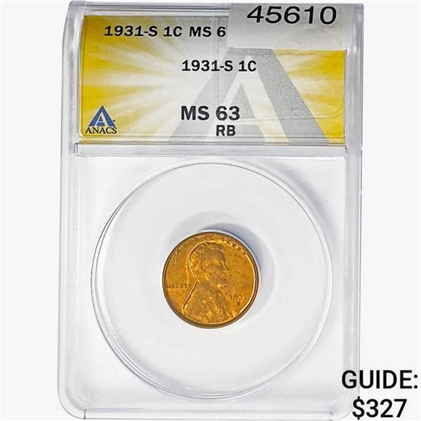 1931-S Wheat Cent ANACS MS63 RB