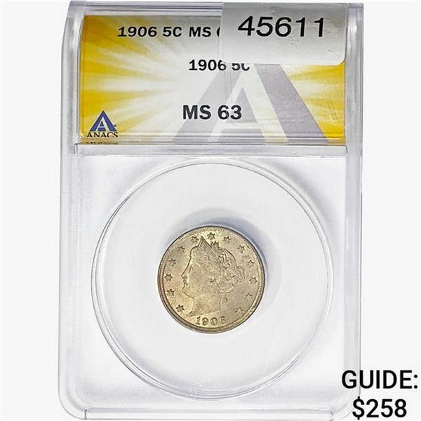 1906 Liberty Victory Nickel ANACS MS63