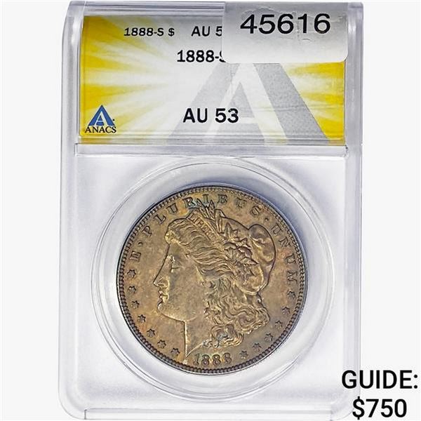 1888-S Morgan Silver Dollar ANACS AU53