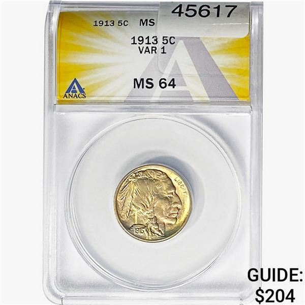 1913 Buffalo Nickel ANACS MS64 VAR