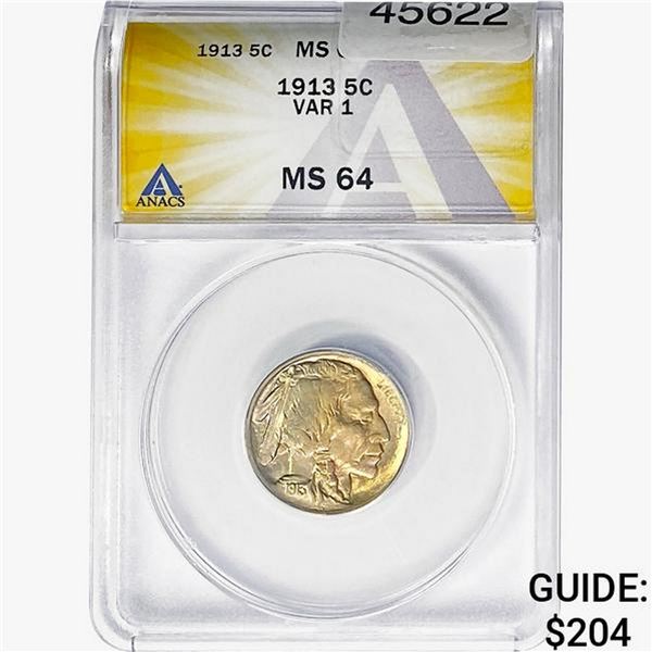 1913 Buffalo Nickel ANACS MS64 VAR 1