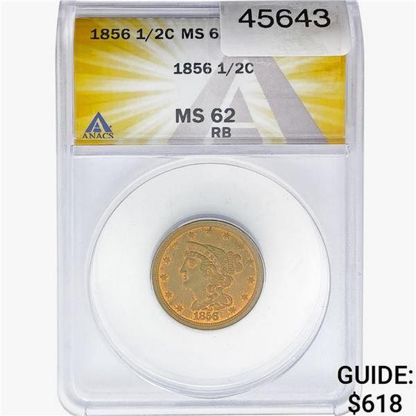 1856 Braided Hair Half Cent ANACS MS62 RB