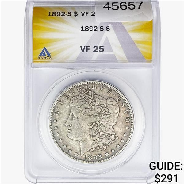 1892-S Morgan Silver Dollar ANACS VF25