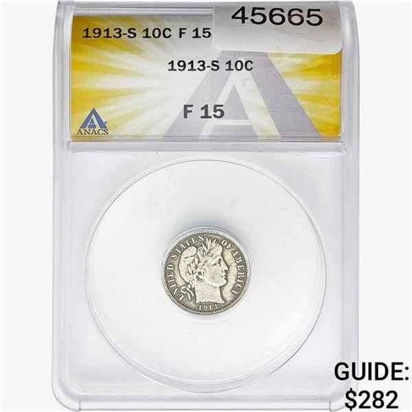 1913-S Barber Dime ANACS F15