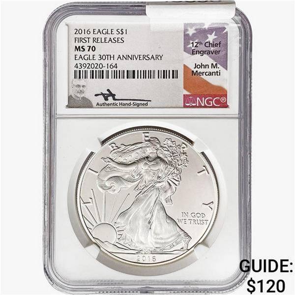2016 Silver Eagle NGC MS70 First Releases, 30th ANN.
