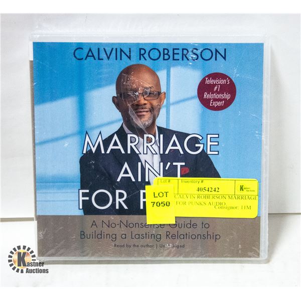 NEW CALVIN ROBERSON MARRIAGE AIN'T FOR PUNKS AUDIO
