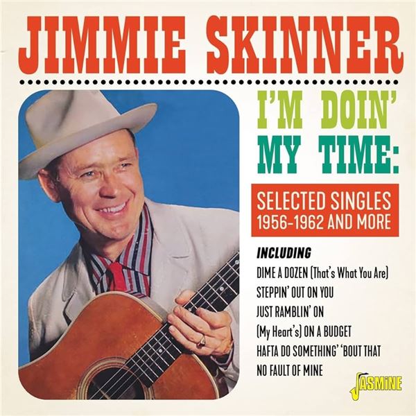 NEW JIMMIE SKINNER "IM DOIN MY TIME" CD