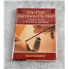 Image 1 : The Fine Bamboo Fly Rod