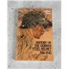 Image 1 : History of the German Steel Helmet 1916-1945
