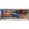 Image 1 : WW2 Carelessness Prevention Forest Fire Sign