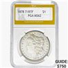 Image 1 : 1878 7/8TF Morgan Silver Dollar PGA MS62