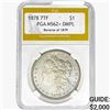 Image 1 : 1878 Morgan Silver Dollar PGA MS62+ DMPL