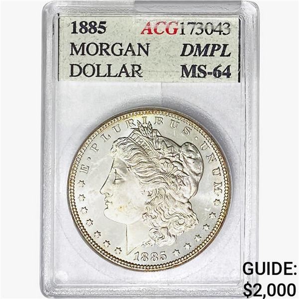 1885 Morgan Silver Dollar ACG MS64 DMPL