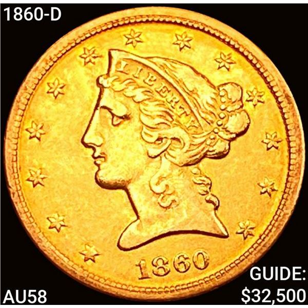 1860-D $5 Gold Half Eagle CHOICE AU