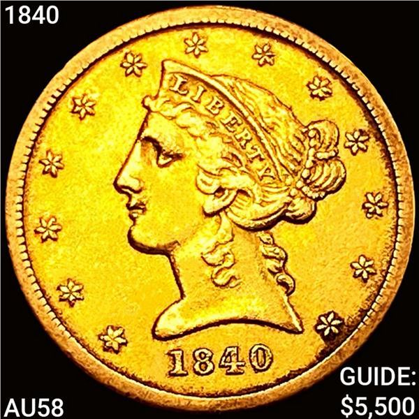 1840 $5 Gold Half Eagle CHOICE AU