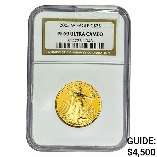 2003-W 1/2oz $25 AGE NGC PF69 ULTRA CAMEO