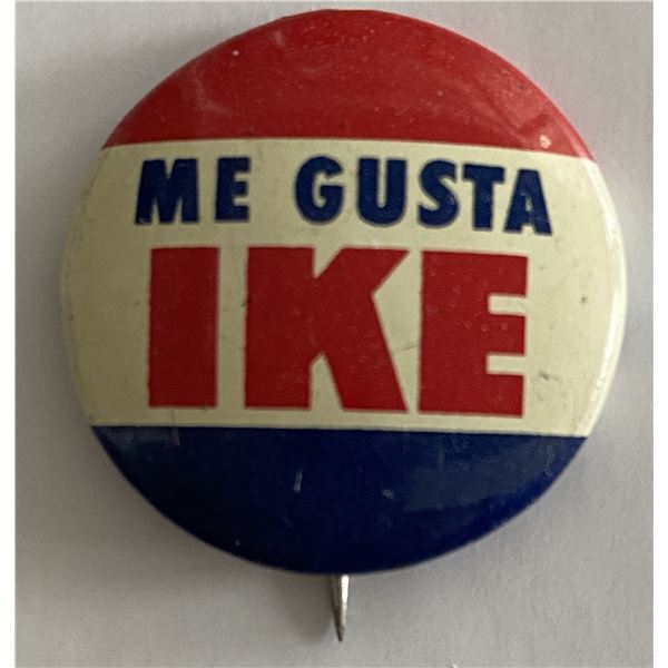 Me Gusta Ike campaign pin