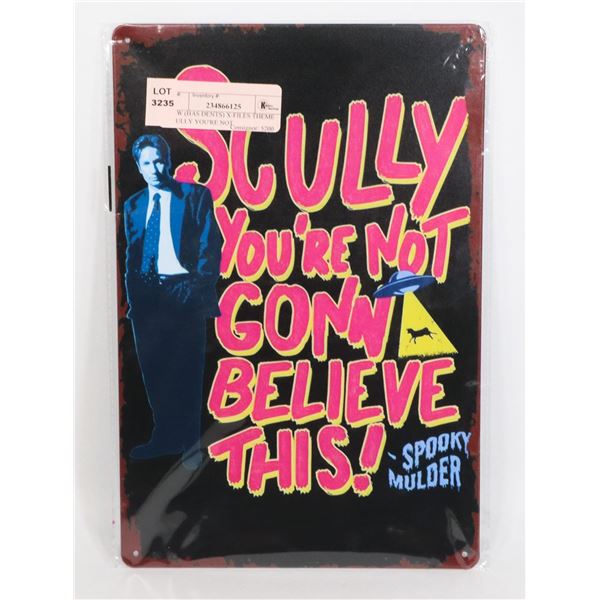 NEW (HAS DENTS) X-FILES THEME SCULLY YOU'RE NOT