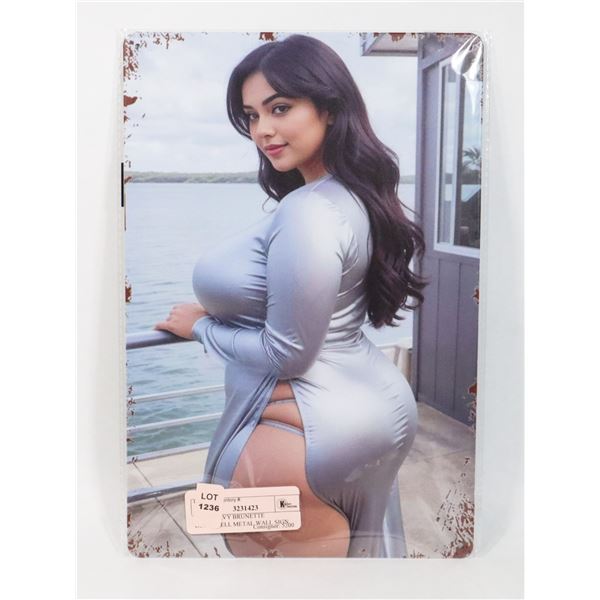 NEW CURVY BRUNETTE BOMBSHELL METAL WALL SIGN