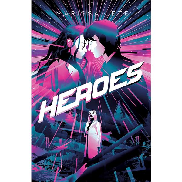 NEW HARDCOVER "HEROES" BY MARISSA LETE