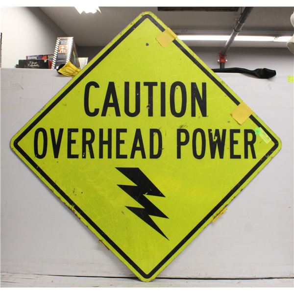CAUTION OVERHEAD POWER SIGN