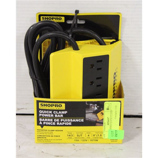 NEW SHOPPRO QUICK CLAMP POWER