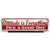 Image 1 : ATTITUDE IS EVERYTHING SIGN