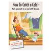 Image 1 : A “How to Catch a Cold” Promotional Poster.